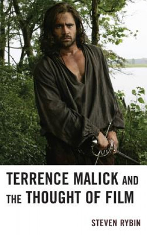 Carte Terrence Malick and the Thought of Film Steven R Rybin