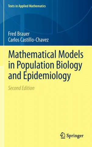 Kniha Mathematical Models in Population Biology and Epidemiology Fred Brauer