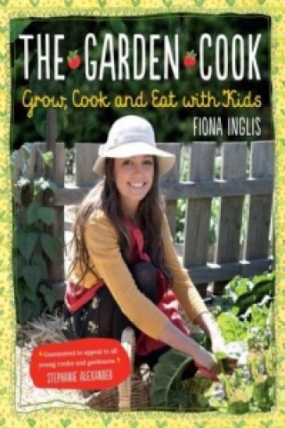 Книга Garden Cook Fiona Inglis