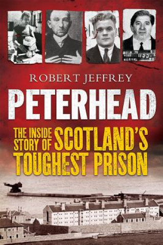 Kniha Peterhead Robert Jeffrey