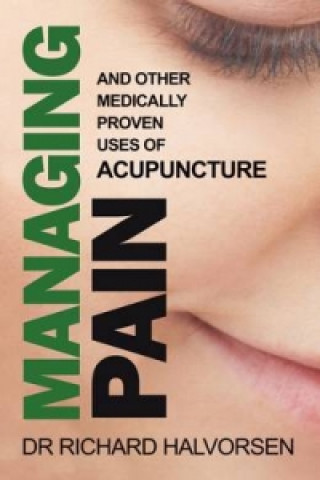 Книга Managing Pain Richard Halvorsen
