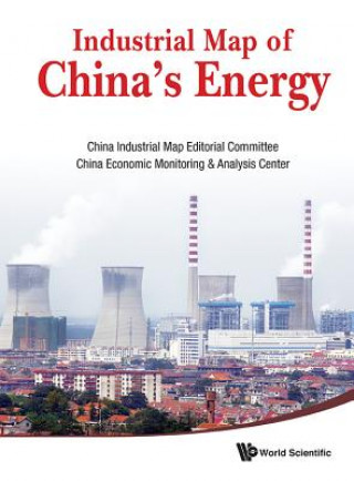 Книга Industrial Map of China's Energy China Economic Monitoring & Anlys Cent