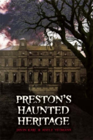 Carte Preston's Haunted Heritage Jason Karl