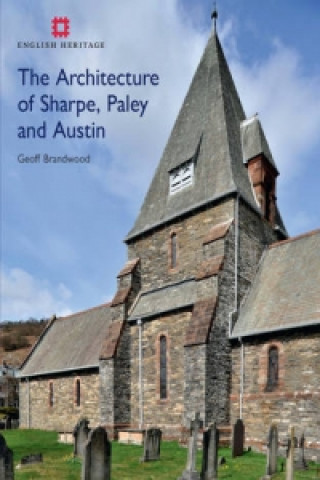 Carte Architecture of Sharpe, Paley and Austin Geoff Brandwood