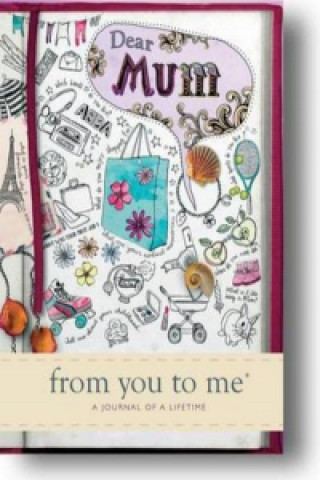 Книга Dear Mum from you to me