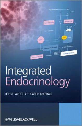 Könyv Integrated Endocrinology John Laycock