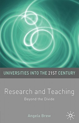 Knjiga Research and Teaching Angela Brew