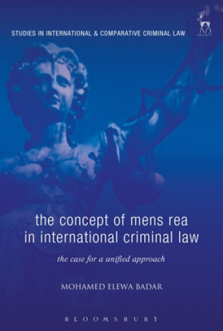 Kniha Concept of Mens Rea in International Criminal Law Mohamed Elewa Badar