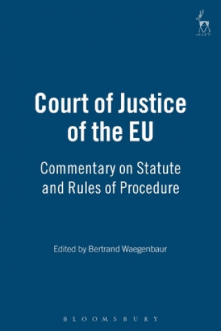 Könyv Court of Justice of the EU Bertrand Waegenbaur