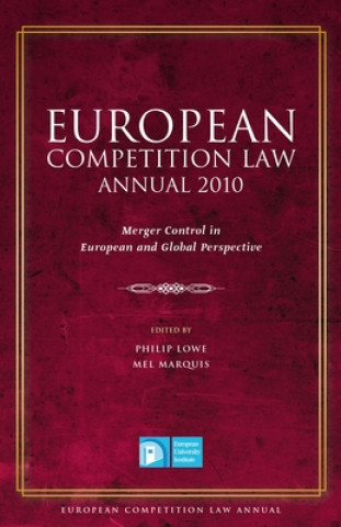 Книга European Competition Law Annual 2010 Mel Marquis