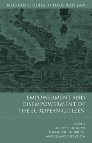 Könyv Empowerment and Disempowerment of the European Citizen 