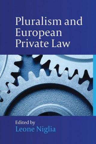 Knjiga Pluralism and European Private Law Leone Niglia