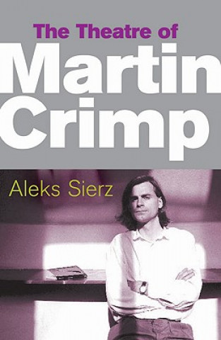 Kniha Theatre of Martin Crimp epub Aleks Sierz
