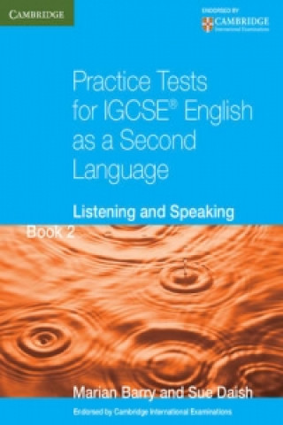 Kniha Practice Tests for IGCSE (R) English as a Second Language Book 2 Marian Barry