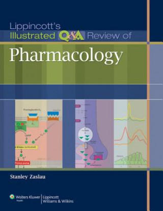 Kniha Lippincott's Illustrated Q&A Review of Pharmacology Stanley Zaslau