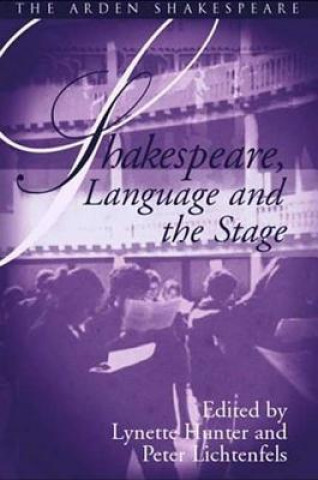 Libro Shakespeare, Language And The Stage: The Fifth Wall Only Lynette Hunter