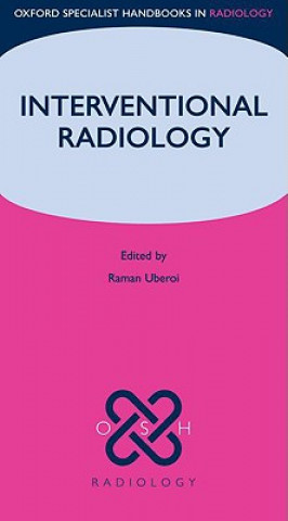 Książka Interventional Radiology Raman Uberoi