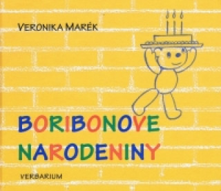 Könyv Boribonove narodeniny Veronika Marék