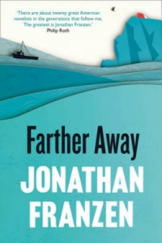 Kniha Farther Away Jonathan Franzen
