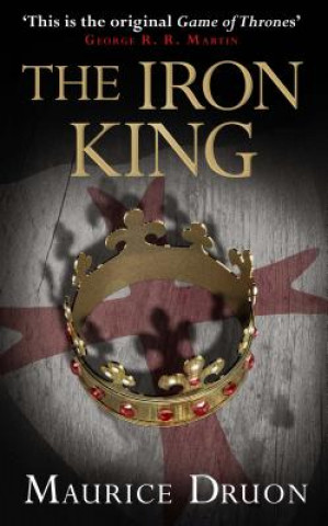 Книга Iron King Maurice Druon