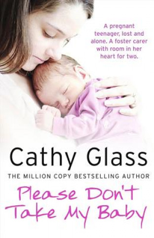 Knjiga Please Don't Take My Baby Cathy Glass