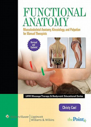 Książka Functional Anatomy Christy J Cael