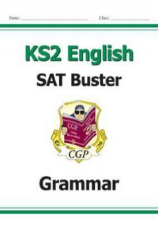 Knjiga KS2 English SAT Buster: Grammar - Book 1 (for the 2023 tests) Richard Parsons