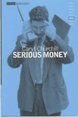 Kniha Serious Money Caryl Churchill