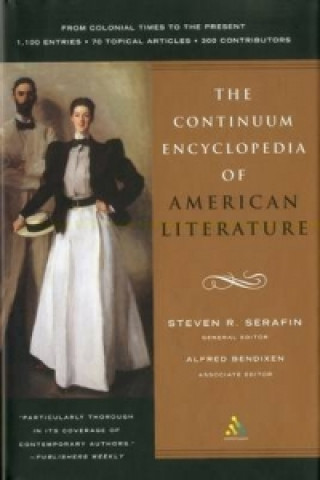Carte Continuum Encyclopedia of American Literature Steven R Serafin