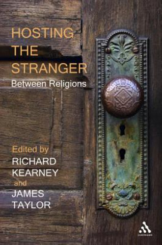 Knjiga Hosting the Stranger: Between Religions James Taylor
