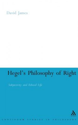 Kniha Hegel's Philosophy of Right David James