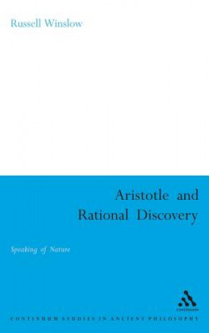 Könyv Aristotle and Rational Discovery Russell Winslow