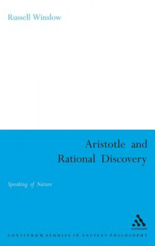 Kniha Aristotle and Rational Discovery Russell Winslow