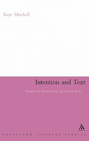 Könyv Intention and Text Kaye Mitchell