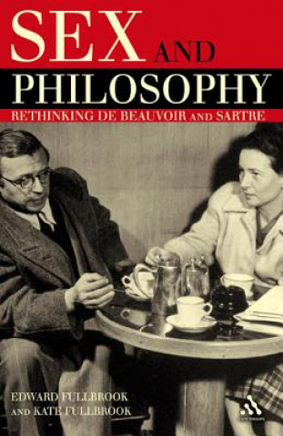 Knjiga Sex and Philosophy Edward Fullbrook