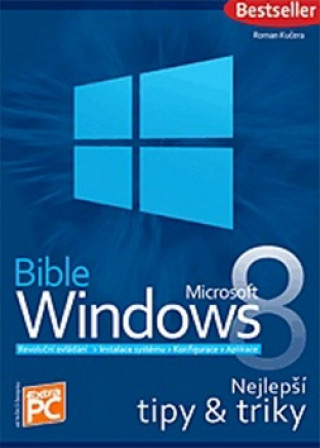 Carte Bible Microsoft Windows 8 Kučera Roman