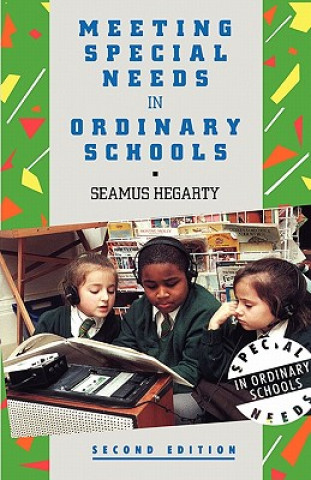 Carte Meeting Special Needs in Ordinary Schools Seamus Hegarty