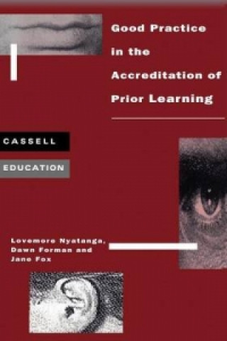 Könyv Good Practice Accreditation of Prior Learning Lovemore Nyatanga