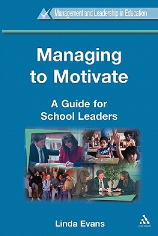 Kniha Managing to Motivate Linda Evans
