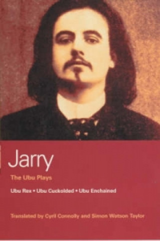 Kniha Ubu Plays Alfred Jarry