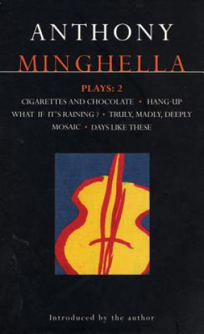 Kniha Minghella Plays: 2 Anthony Minghel