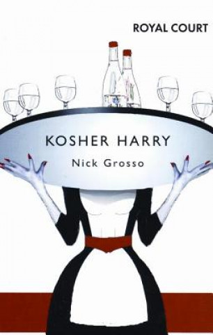 Könyv Kosher Harry Nick Grosso