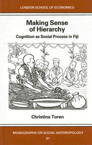 Carte Making Sense of Hierarchy Christina Toren