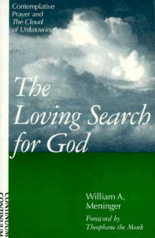 Książka Loving Search for God William A Meninger