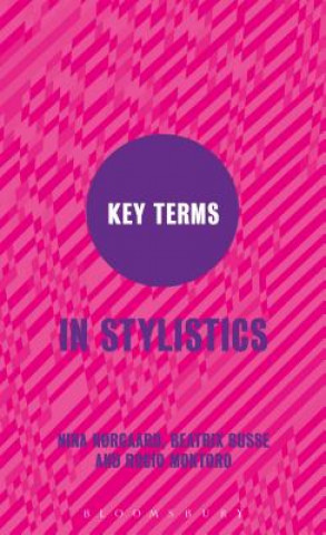 Buch Key Terms in Stylistics Nina Norgaard