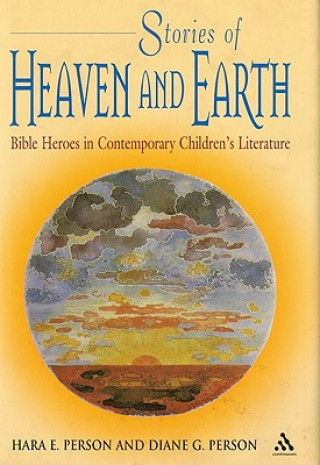 Книга Stories of Heaven and Earth PERSON