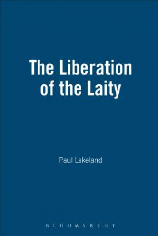 Book Liberation of the Laity Paul Lakeland