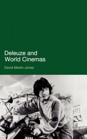 Книга Deleuze and World Cinemas David Martin-Jones