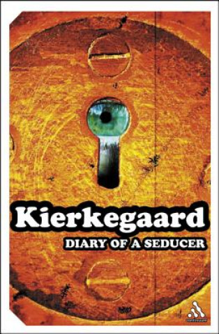 Könyv Diary of a Seducer Soren Kierkegaard