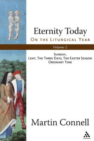 Kniha Eternity Today, Vol. 2 Martin Connell